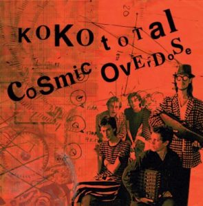 Cosmic Overdose - Koko Total, omslag