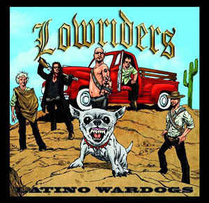 Lowriders - Latino Wardogs, omslag