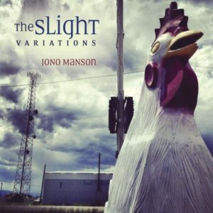 jono manson - the slight variations - Omslag