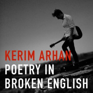 Kerim Arhan - Poetry In Broken English, omslag