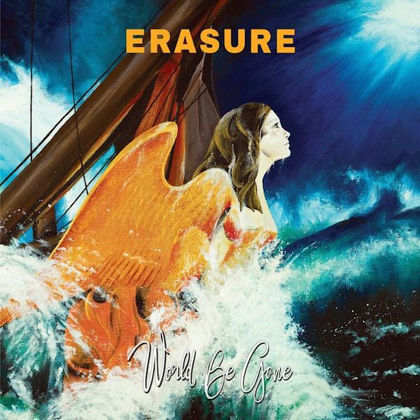 erasure-world-be-gone-new-album-2017
