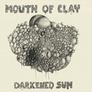 Mouth Of Clay - Darkened Sun, omslag
