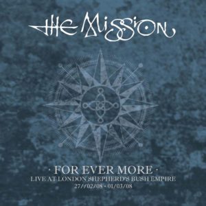 The Mission: For Ever More