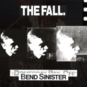 The Fall Bend Sinister